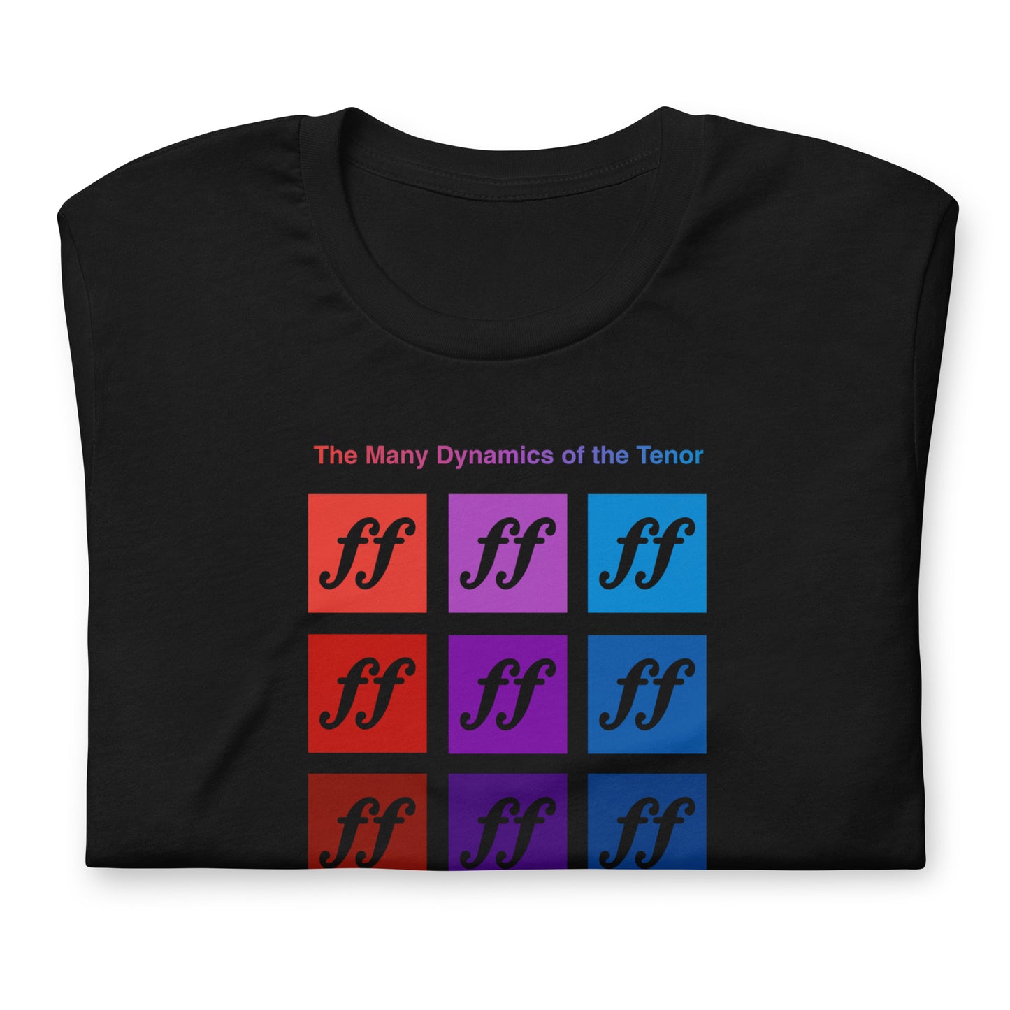 The Many Dynamics of the Tenor Unisex T-Shirt