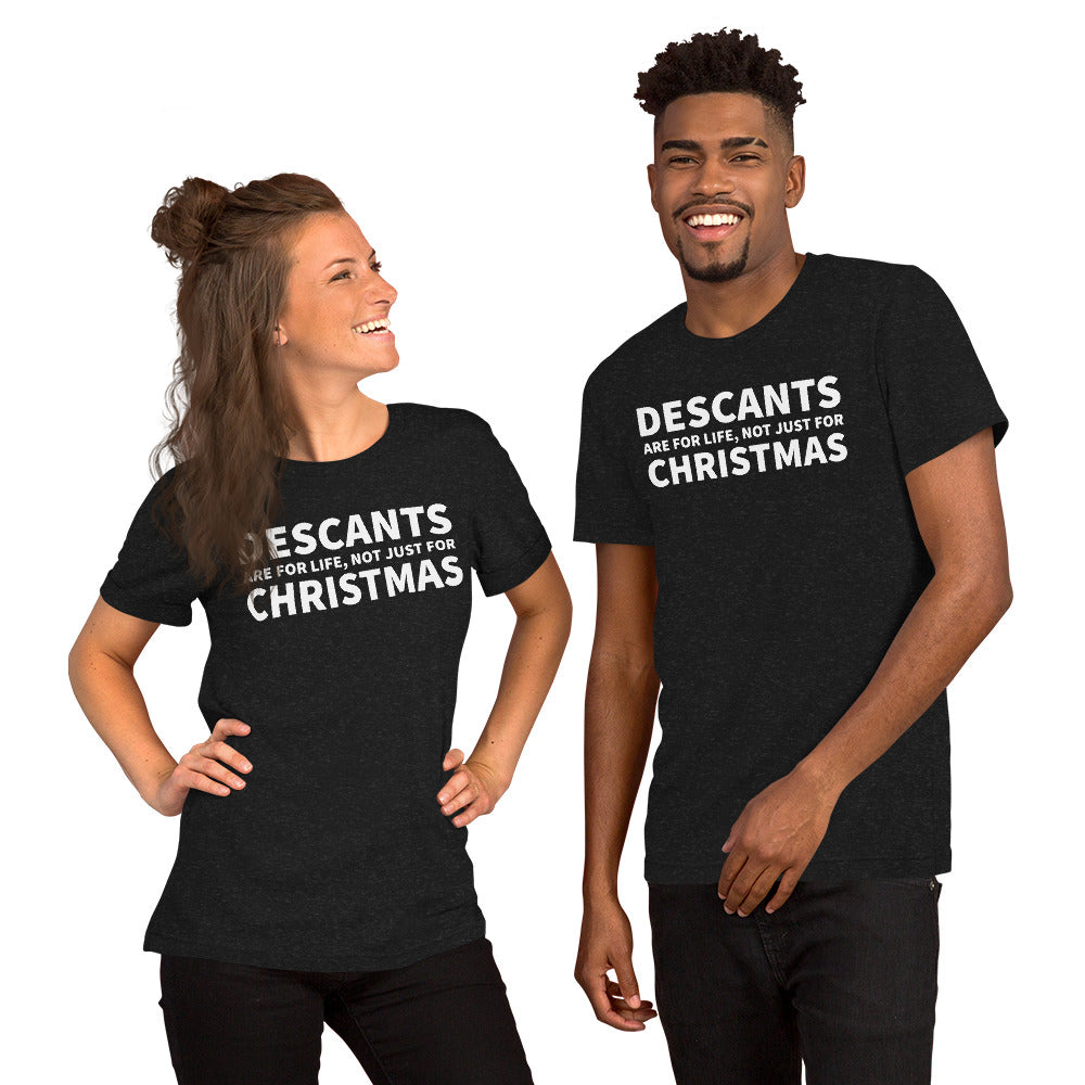 Descants - Christmas Unisex T-Shirt