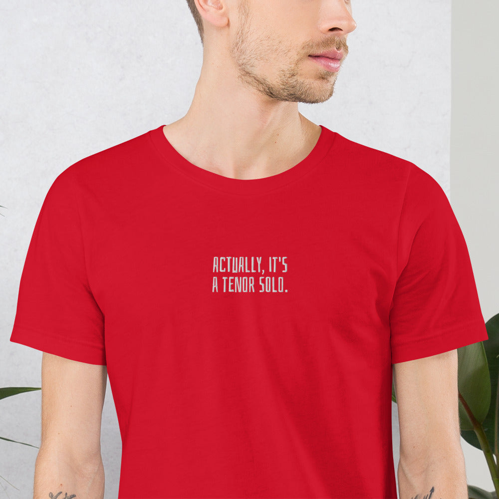 Actually, it's a tenor solo - T-shirt