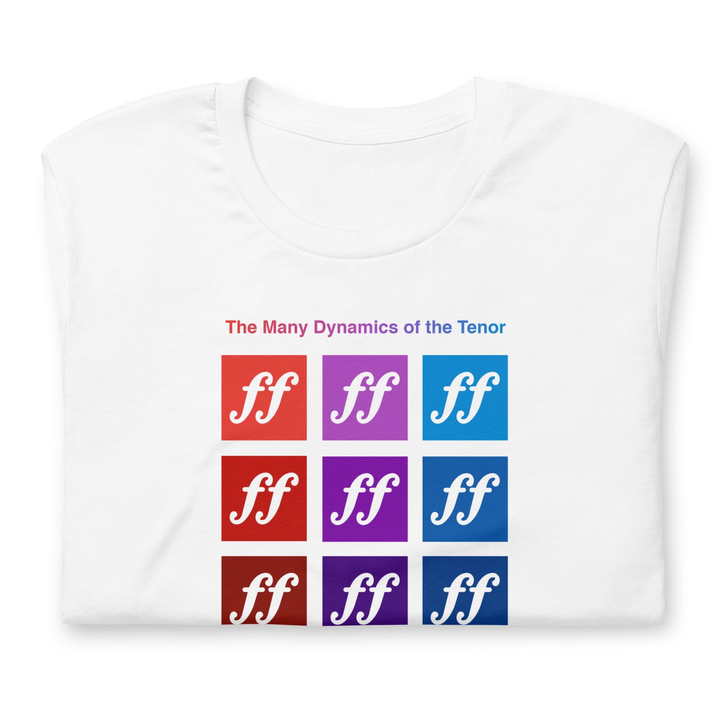 The Many Dynamics of the Tenor Unisex T-Shirt