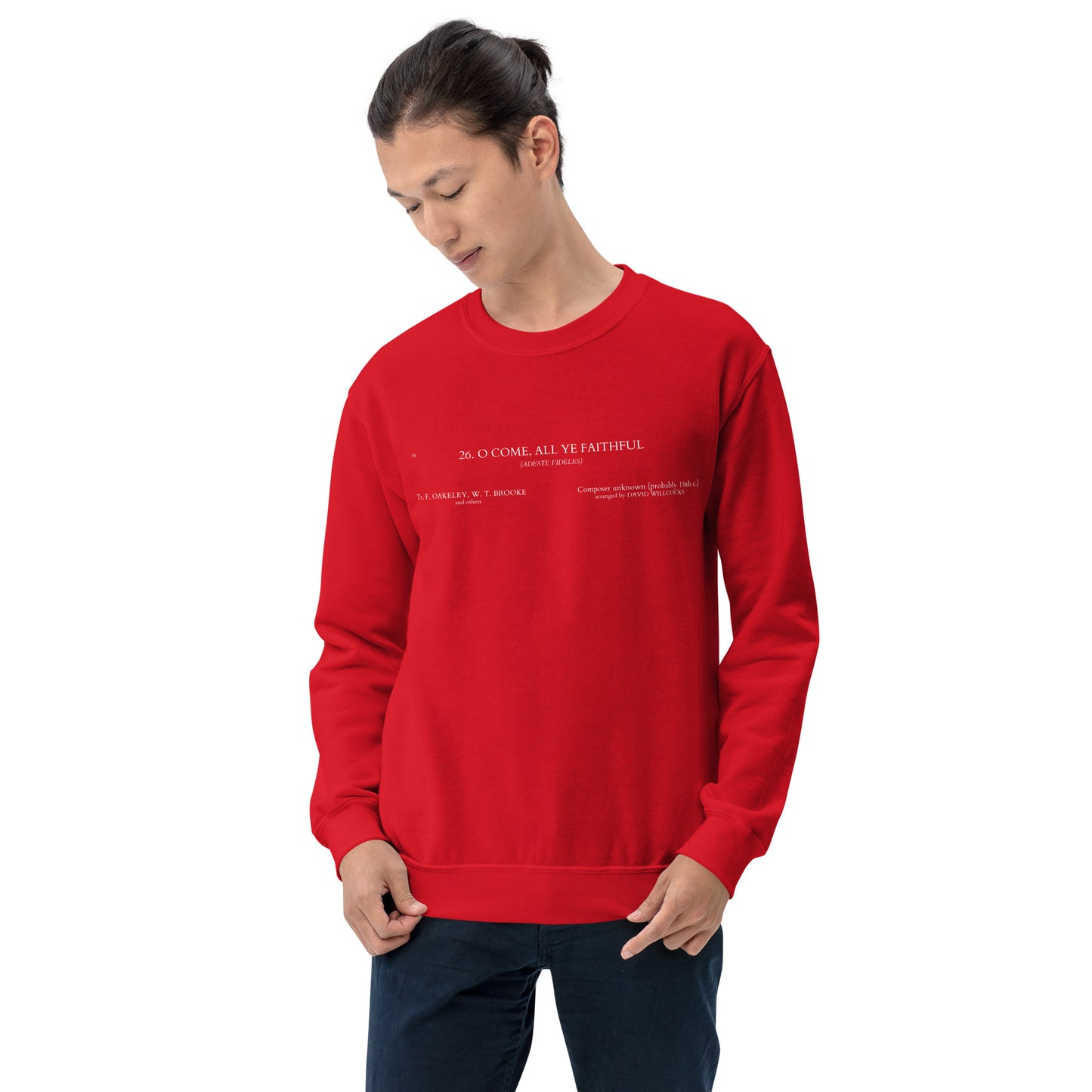 Willcocks O Come - Unisex Sweatshirt