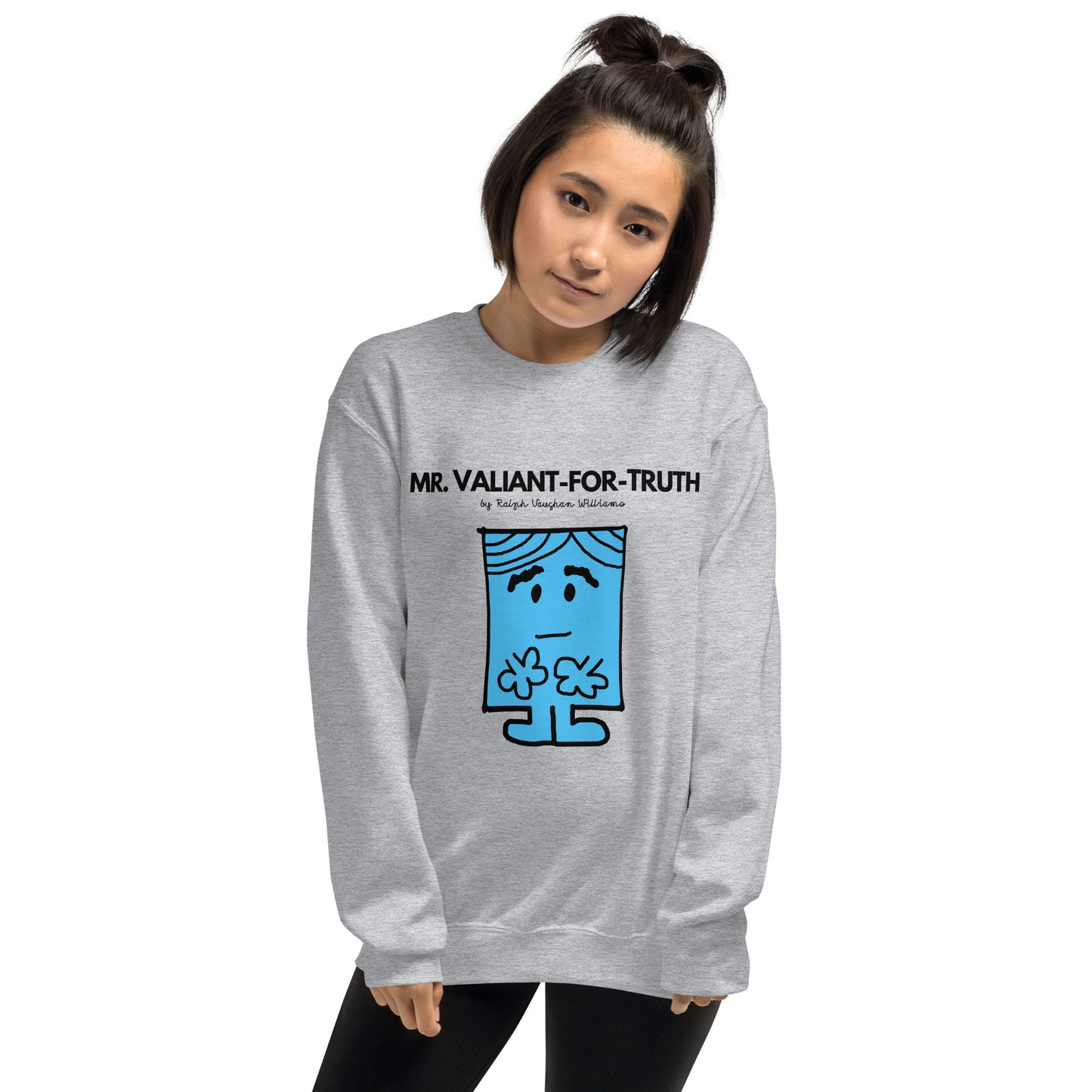 Mr. Valiant-for-Truth - Unisex Sweatshirt