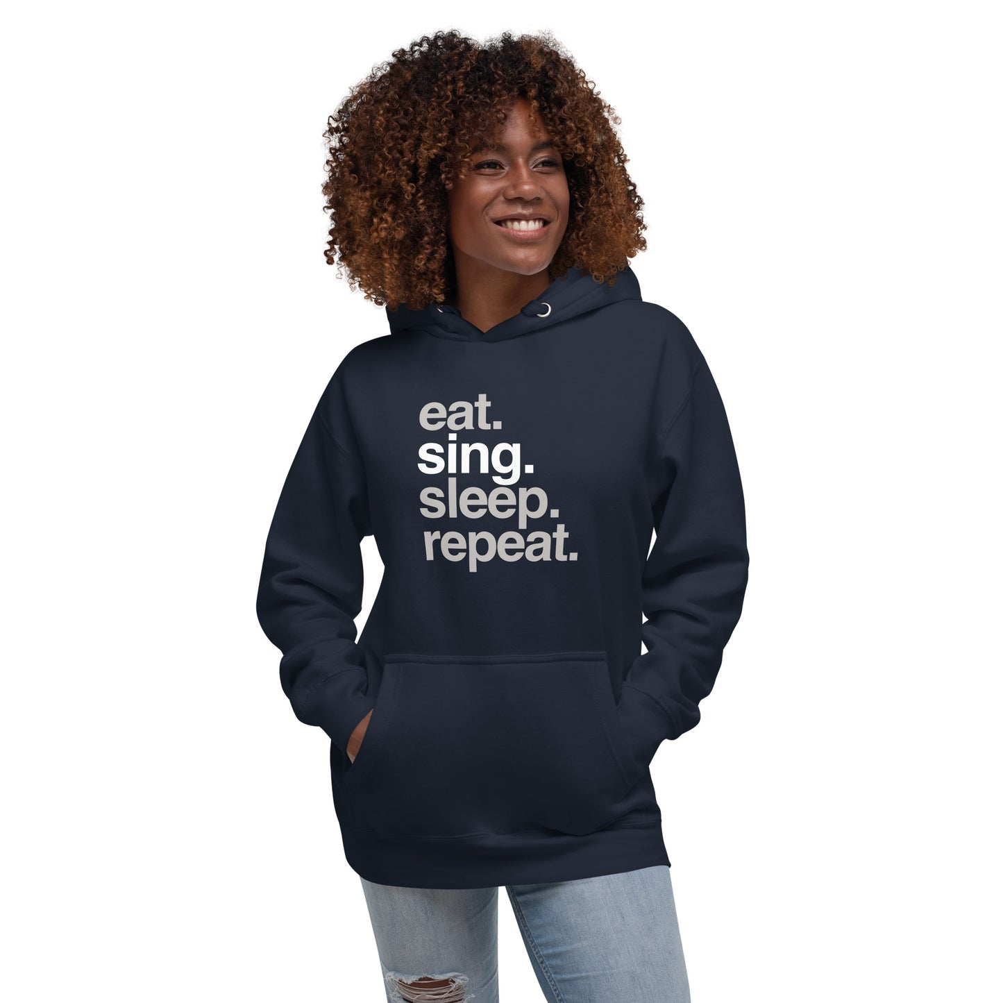 eat sing sleep repeat - Unisex Hoodie