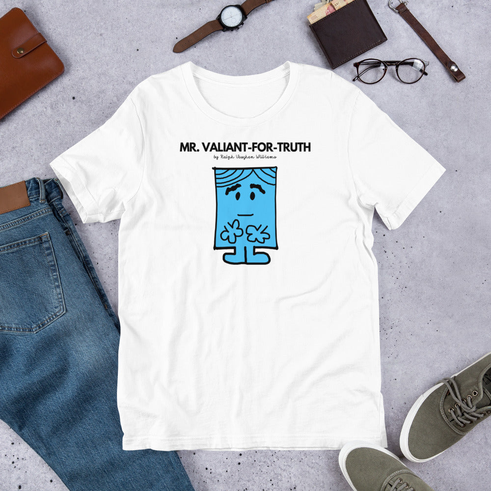 Mr Valiant-for-Truth - Unisex T-Shirt