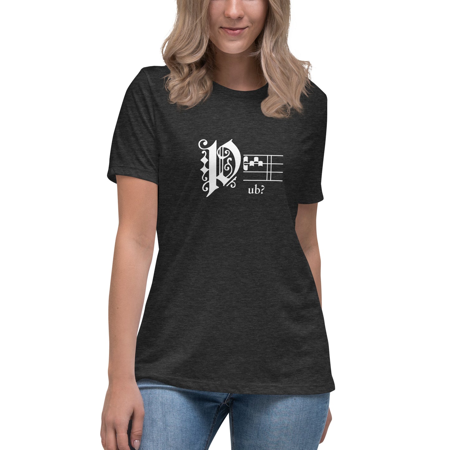Pub? - Women's Relaxed T-Shirt