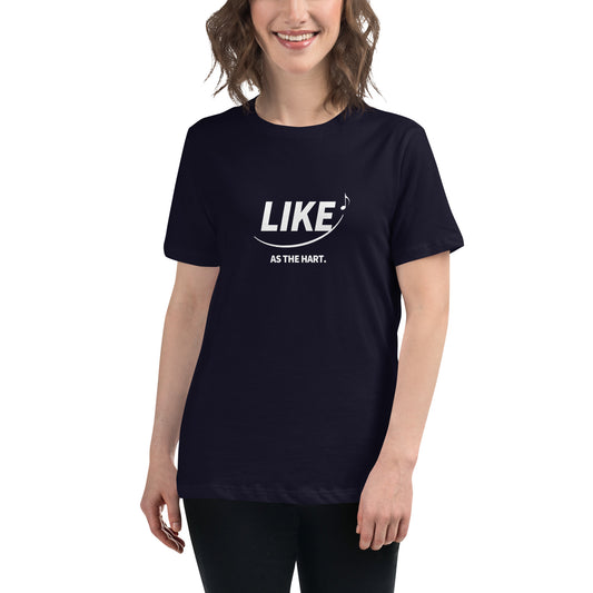 LIKE as the Hart - Women's Relaxed T-Shirt