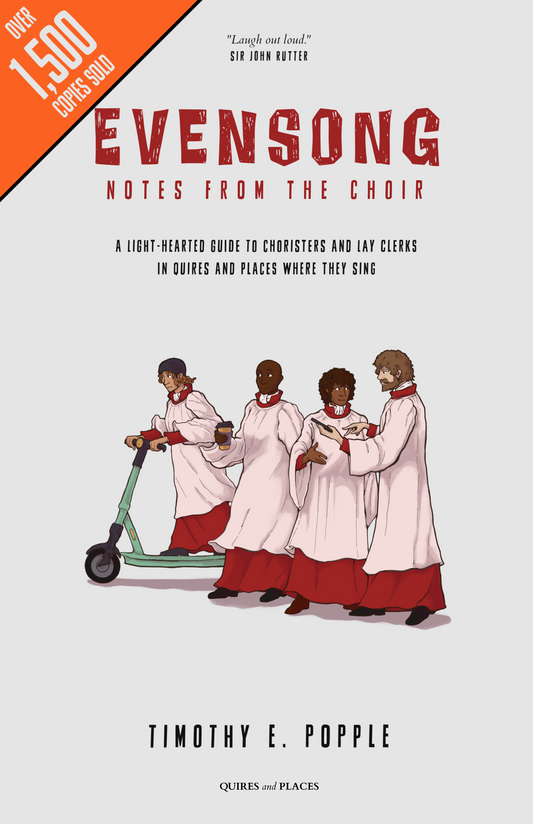 Evensong - Notes from the Choir