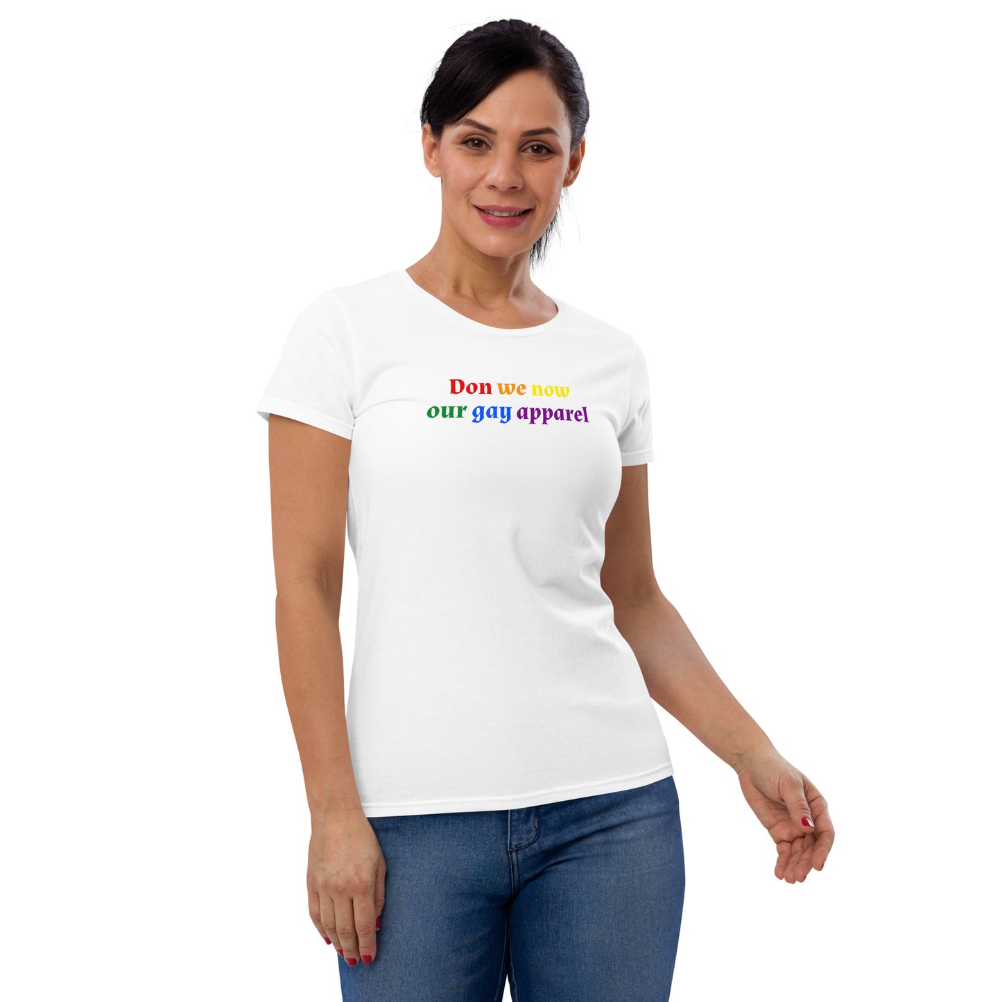 Don we now our gay apparel - Women's T-shirt