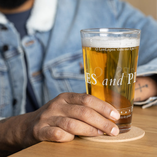 O lord, open thou our lips - Pint Glass