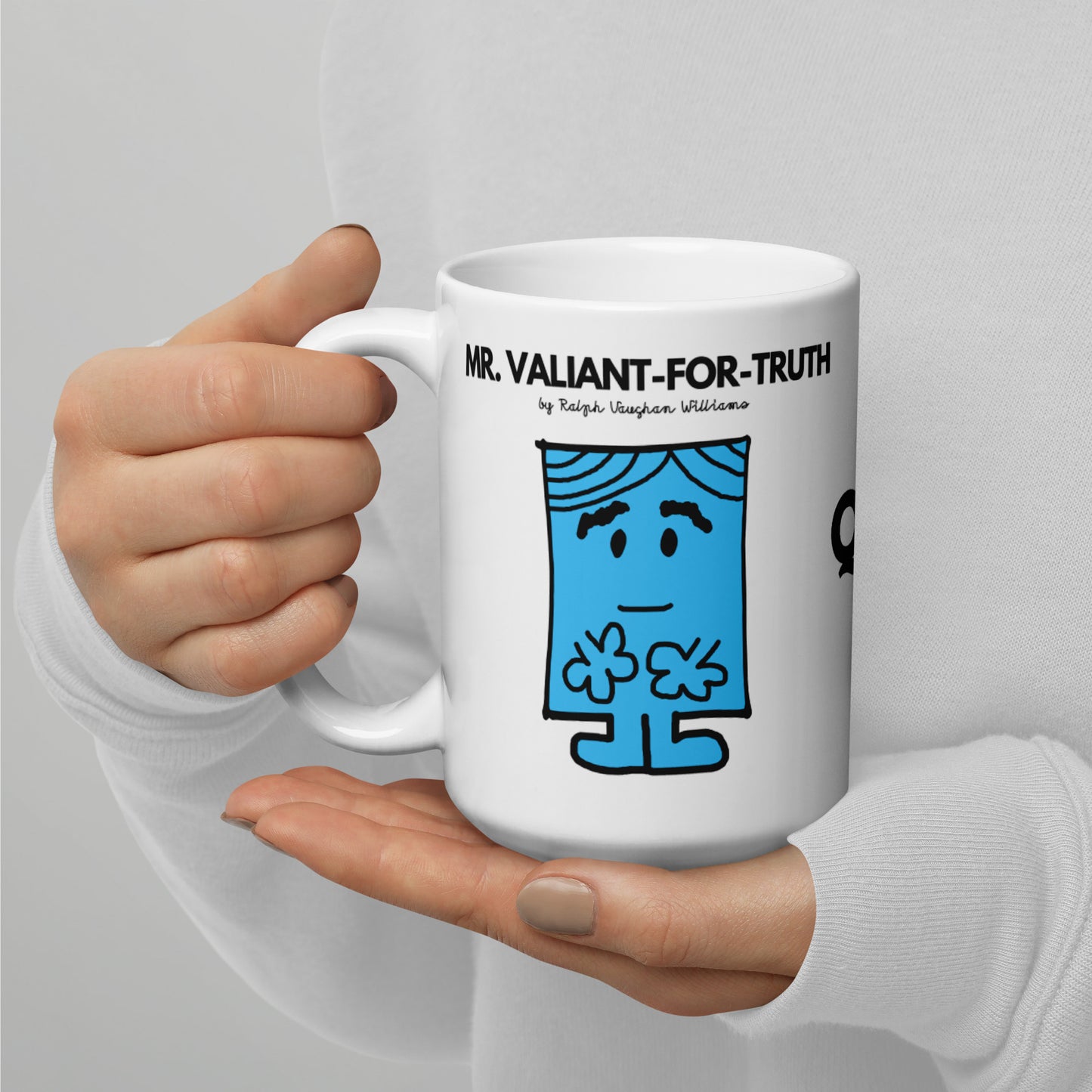 Mr. Valiant-for-Truth Mug